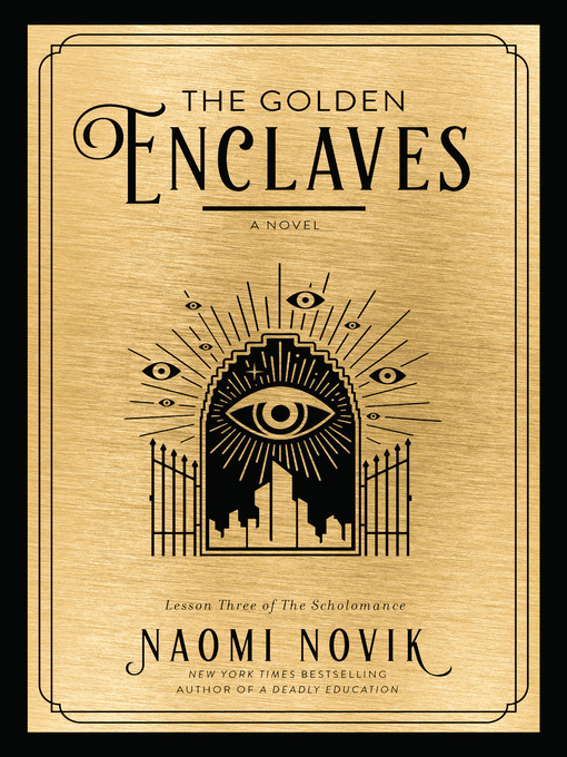 Title details for The Golden Enclaves by Naomi Novik - Wait list